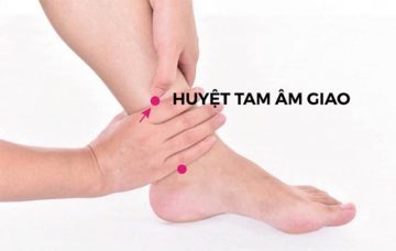Huyệt tam âm giao nằm ở đâu? Tác dụng và cách day bấm hiệu nghiệm