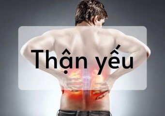 Thận yếu là chứng bệnh ảnh hưởng nghiêm trọng đến sức khỏe người bệnh